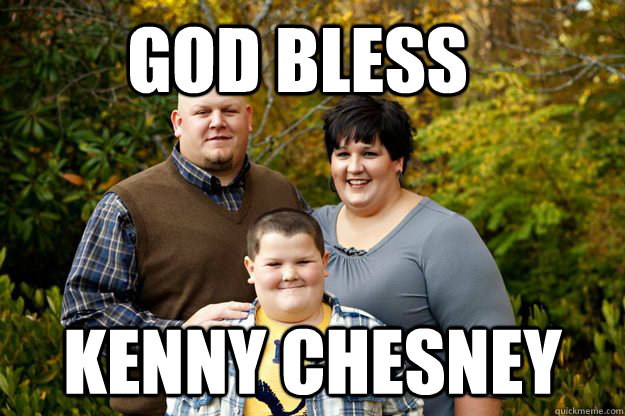 god bless kenny chesney  Happy American Family