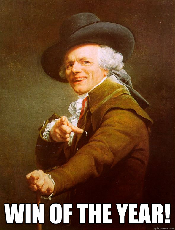  WIN OF THE YEAR! -  WIN OF THE YEAR!  Joseph Ducreux