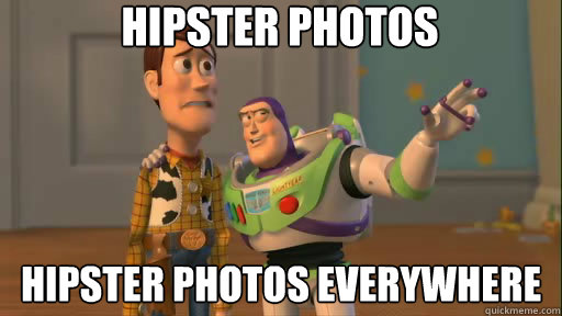 Hipster photos hipster photos everywhere  Everywhere