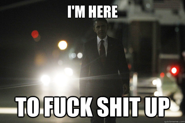 i'm here  to fuck shit up - i'm here  to fuck shit up  Misc