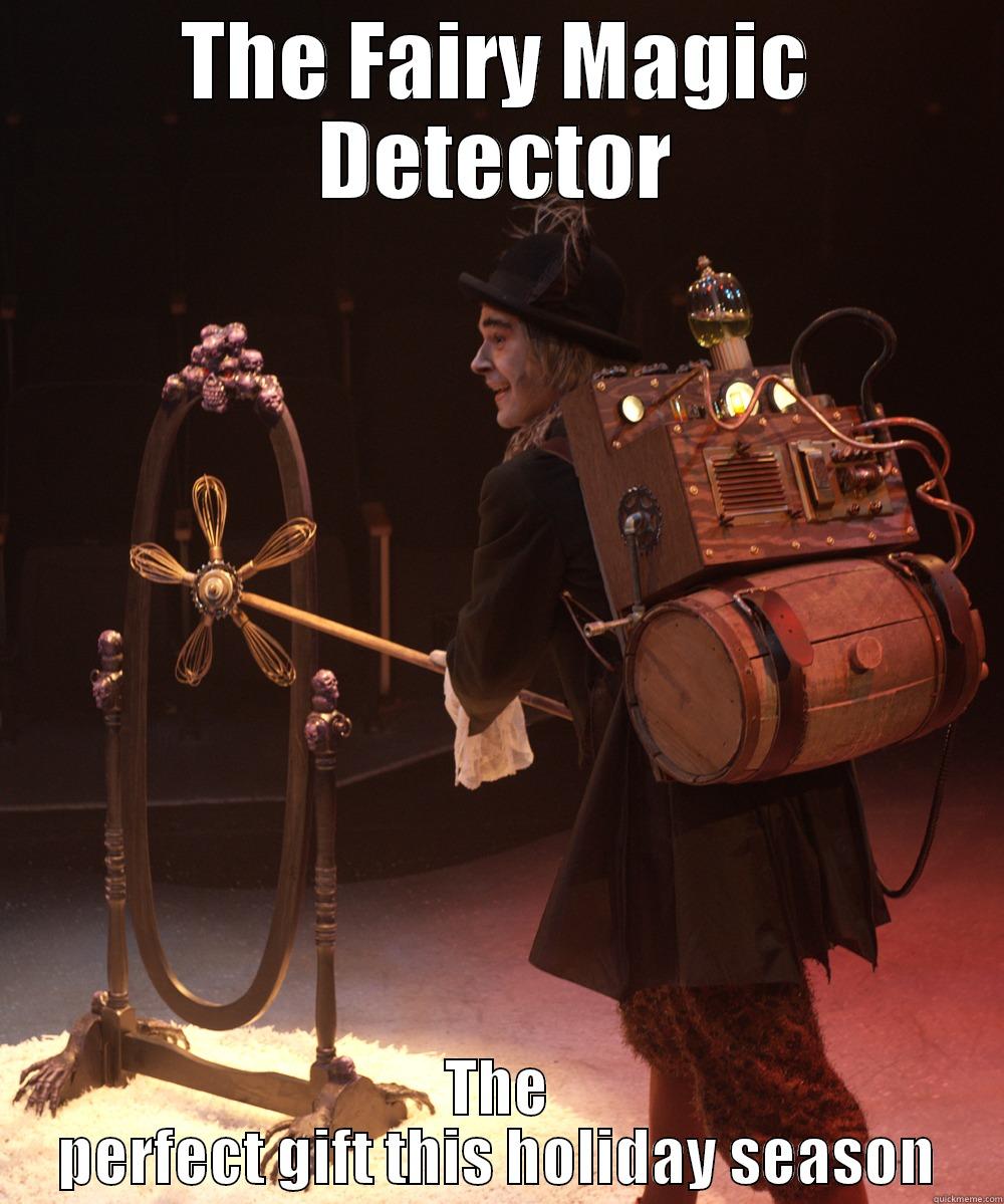 THE FAIRY MAGIC DETECTOR THE PERFECT GIFT THIS HOLIDAY SEASON Misc