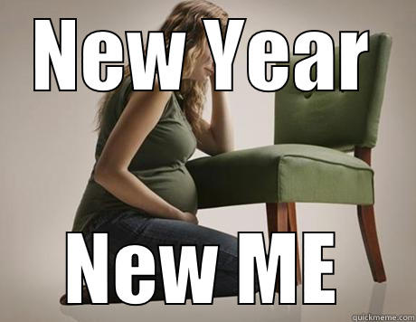 NEW YEAR NEW ME First World Problems