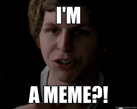 I'm a MEME?! - I'm a MEME?!  Surprised Michael Cera