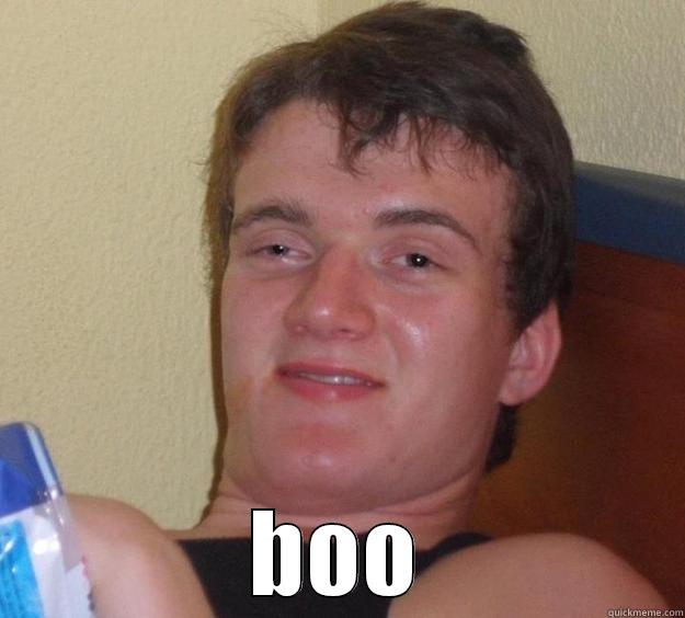   BOO 10 Guy