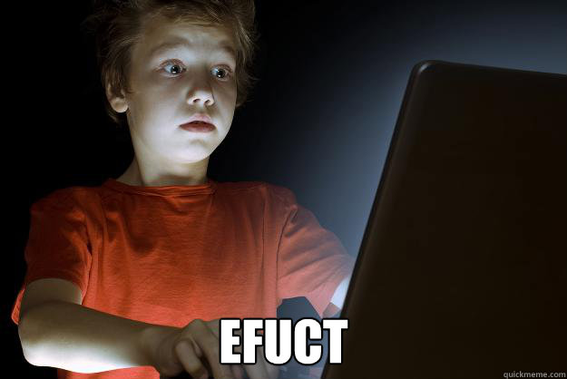  efuct  scared first day on the internet kid