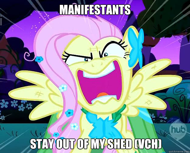 Manifestants Stay out of my shed (VCH) - Manifestants Stay out of my shed (VCH)  Rage Fluttershy