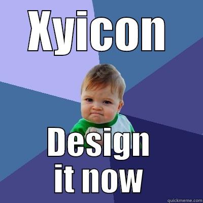XYICON DESIGN IT NOW Success Kid