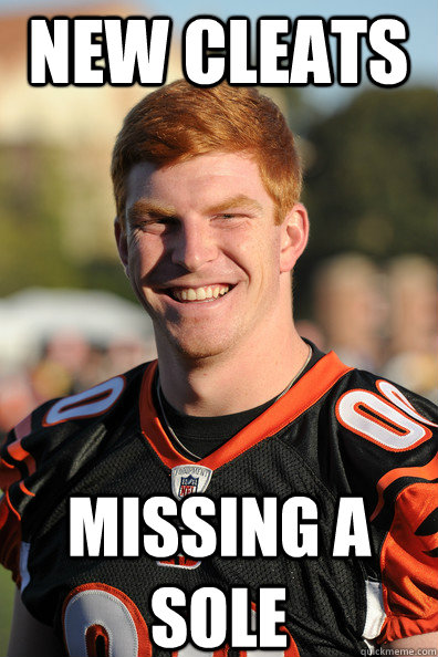 new cleats missing a sole - new cleats missing a sole  Andy Dalton Ginger