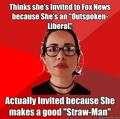 Thinks she's Invited to Fox News because She's an 