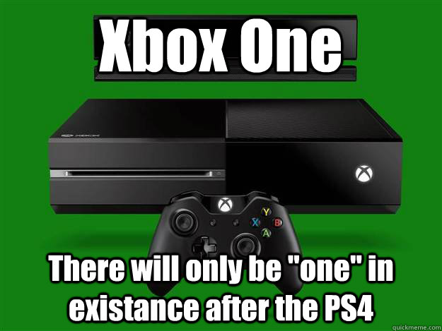 Xbox One There will only be 