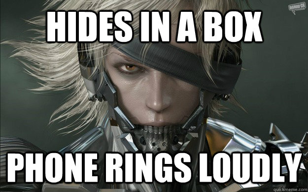 Hides in a box  phone rings loudly  Metal Gear Logic