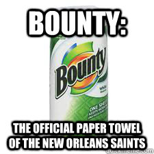 Bounty: The Official Paper Towel Of The New Orleans Saints - Bounty: The Official Paper Towel Of The New Orleans Saints  Misc