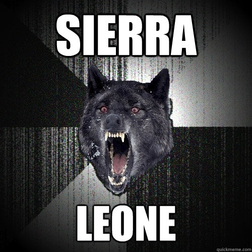 sierra leone  Insanity Wolf