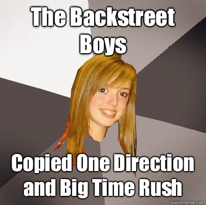 The Backstreet Boys Copied One Direction and Big Time Rush - The Backstreet Boys Copied One Direction and Big Time Rush  Musically Oblivious 8th Grader