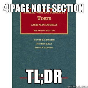 4 page note section tl;dr - 4 page note section tl;dr  Torts