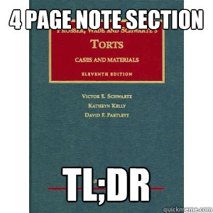 4 page note section tl;dr  Torts