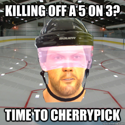 Killing off a 5 on 3? Time to cherrypick - Killing off a 5 on 3? Time to cherrypick  Scumbag EASHL Playah