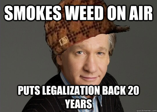 smokes weed on air puts legalization back 20 years  