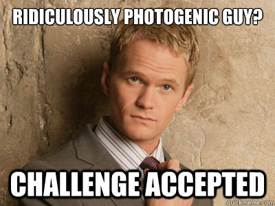 Ridiculously Photogenic Guy? Challenge Accepted - Ridiculously Photogenic Guy? Challenge Accepted  Misc