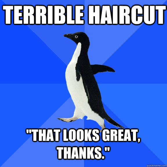 Terrible Haircut 