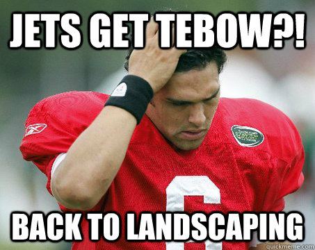 Jets get Tebow?! back to landscaping   Off The Mark Sanchez