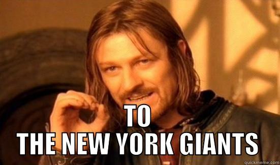  TO THE NEW YORK GIANTS Boromir