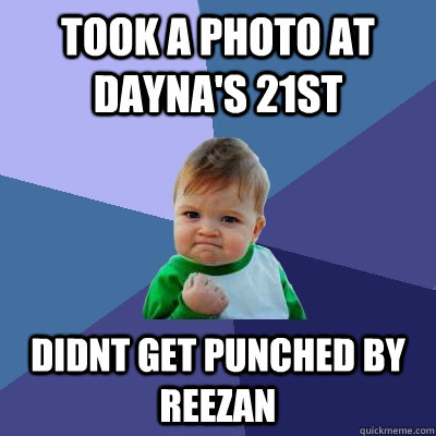 Took a photo at Dayna's 21st Didnt get punched by reezan  Success Kid
