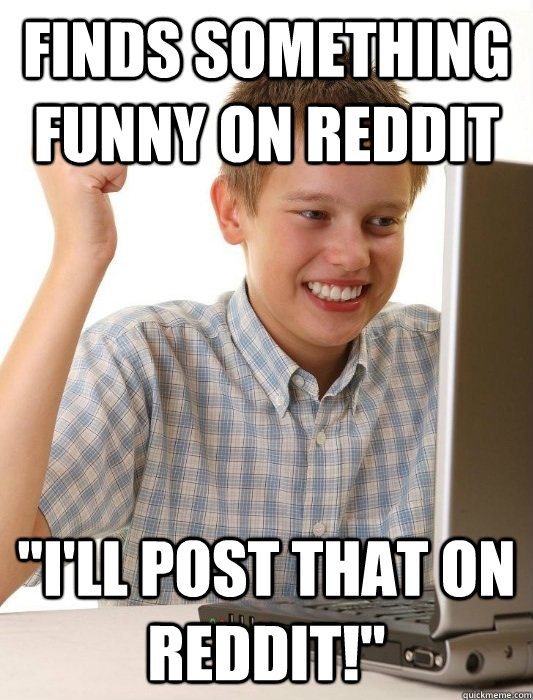 Finds something funny on reddit 