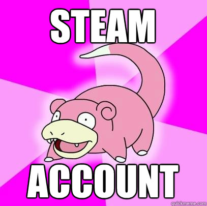 Steam Account  Slowpoke