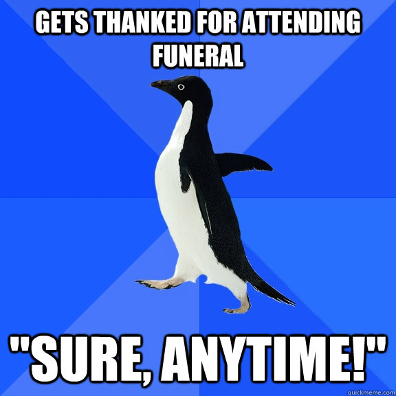 gets thanked for attending funeral 