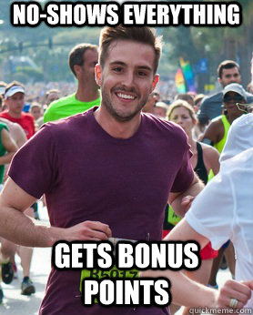 No-shows everything Gets bonus points  Ridiculously photogenic guy