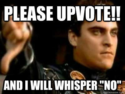 Please upvote!! And I will whisper 