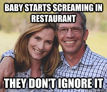 Baby starts screaming in restaurant They don't ignore it  Good guy parents