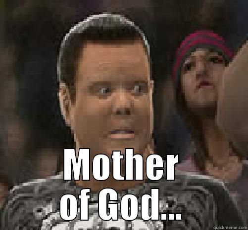  MOTHER OF GOD... Misc