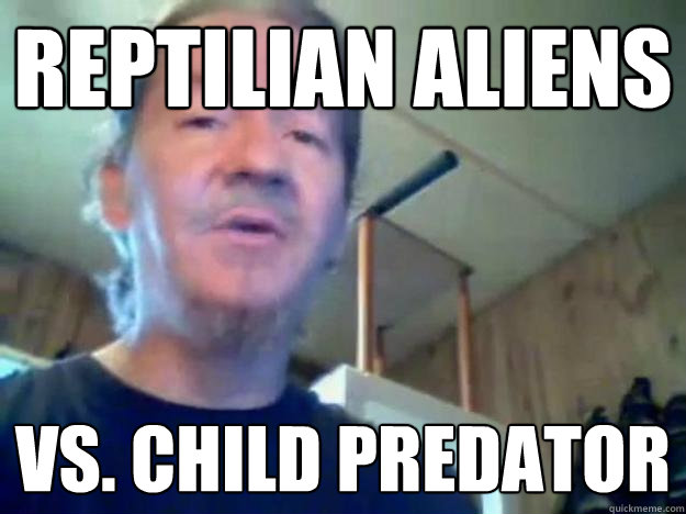 Reptilian Aliens Vs. Child Predator  