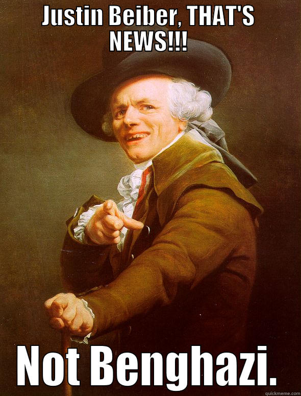 JUSTIN BEIBER, THAT'S NEWS!!! NOT BENGHAZI. Joseph Ducreux