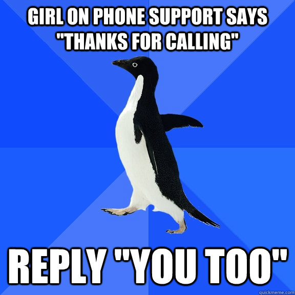 Girl on phone support says 