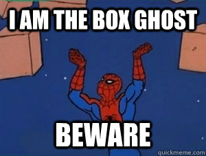 i am the box ghost beware  60s Spiderman