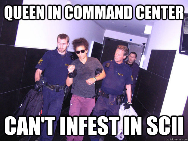queen in command center can't infest in SCII - queen in command center can't infest in SCII  sloshy stephano