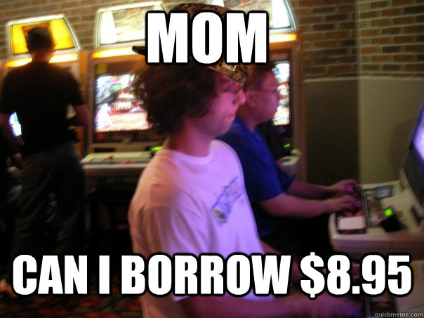 MOM CAN I BORROW $8.95  