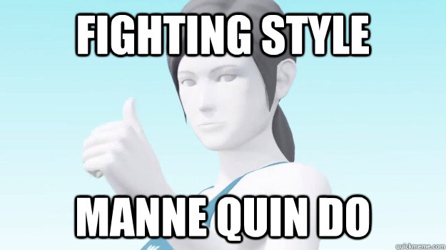 Fighting style manne quin do - Fighting style manne quin do  Wii Fit Trainer