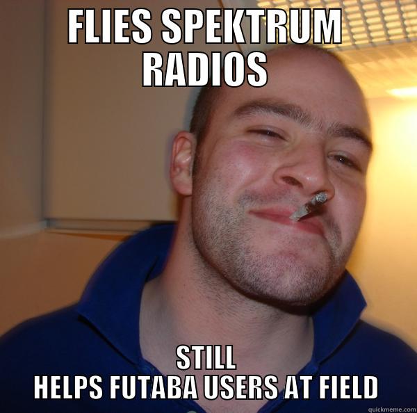 Futaba Help - FLIES SPEKTRUM RADIOS STILL HELPS FUTABA USERS AT FIELD Good Guy Greg 