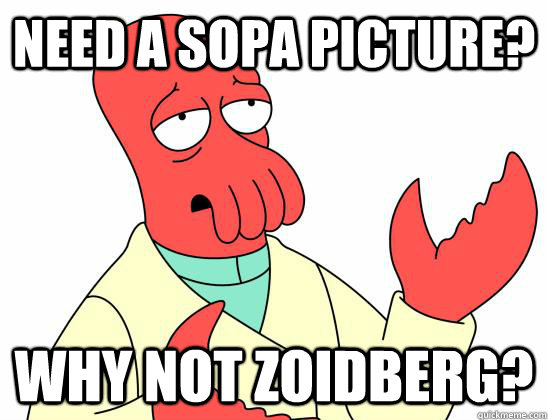 Need a Sopa picture? Why not Zoidberg?  Zoidberg