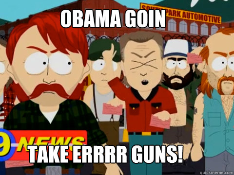 Obama goin



DURKER DURR!! Take errrr guns!  they took our jobs