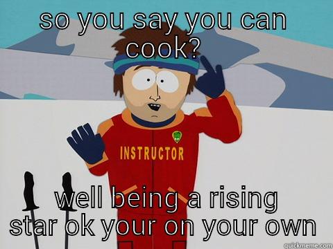 Cracker Barrel grill cook - SO YOU SAY YOU CAN COOK?  WELL BEING A RISING STAR OK YOUR ON YOUR OWN Youre gonna have a bad time