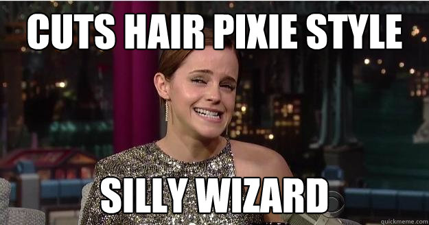 Cuts Hair Pixie Style Silly Wizard  Emma Watson Troll