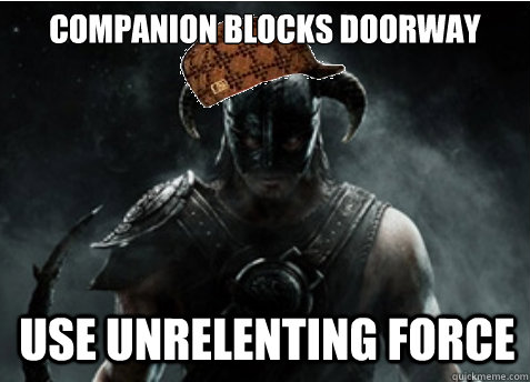 Companion blocks doorway use unrelenting force  