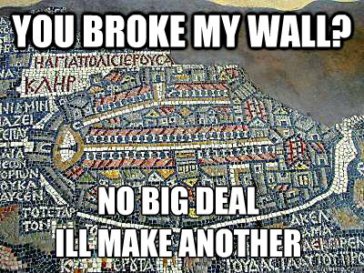 You Broke My Wall? nO BIG DEAL
ILL MAKE ANOTHER - You Broke My Wall? nO BIG DEAL
ILL MAKE ANOTHER  Misc