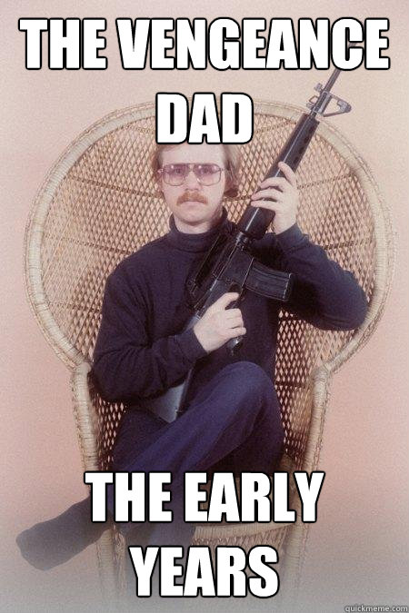 the vengeance dad the early years  Sharpshooter Shawn