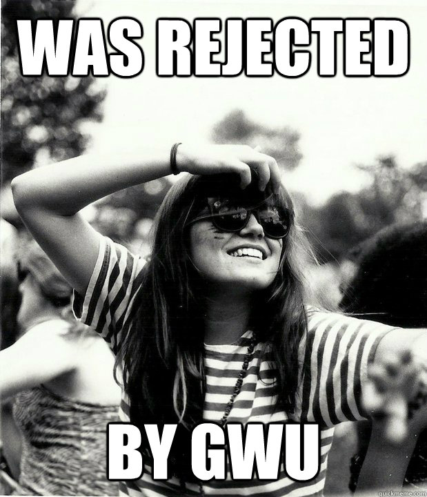 was rejected by gwu  Georgetown Hipster
